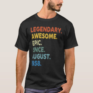 T-shirt Légendaire Épopée Awesome depuis août 1958 Anniver