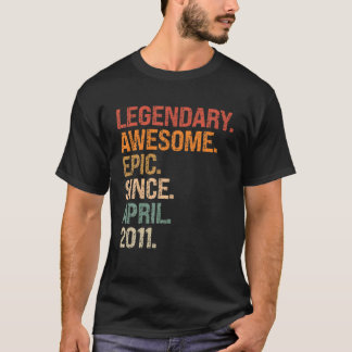 T-shirt Légendaire Épopée Awesome Depuis Avril 2011 11E Na