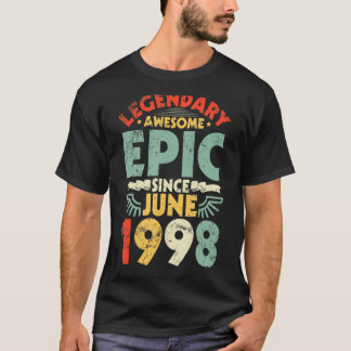 T-shirt Légendaire Épopée Awesome depuis Juin 1998 Anniver