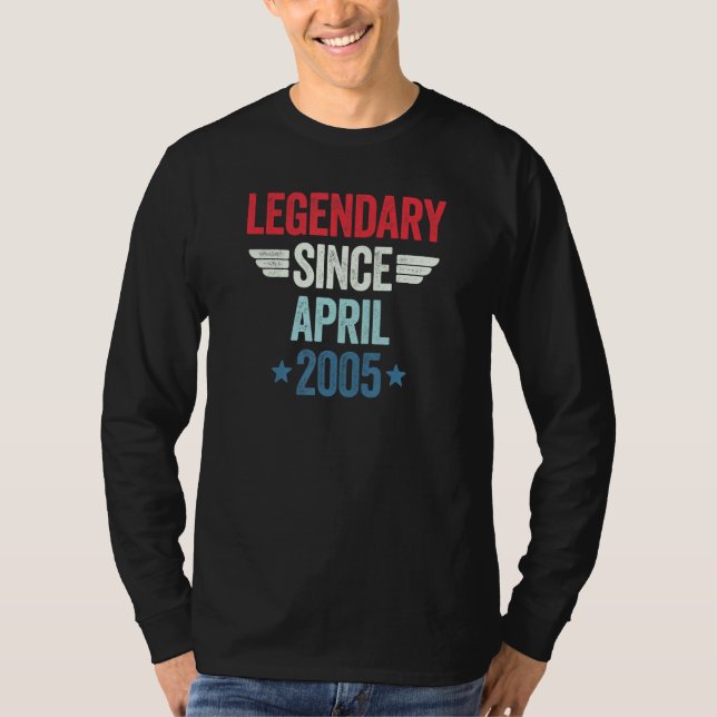 T-shirt Legendary Since April 2005_1 (Devant)