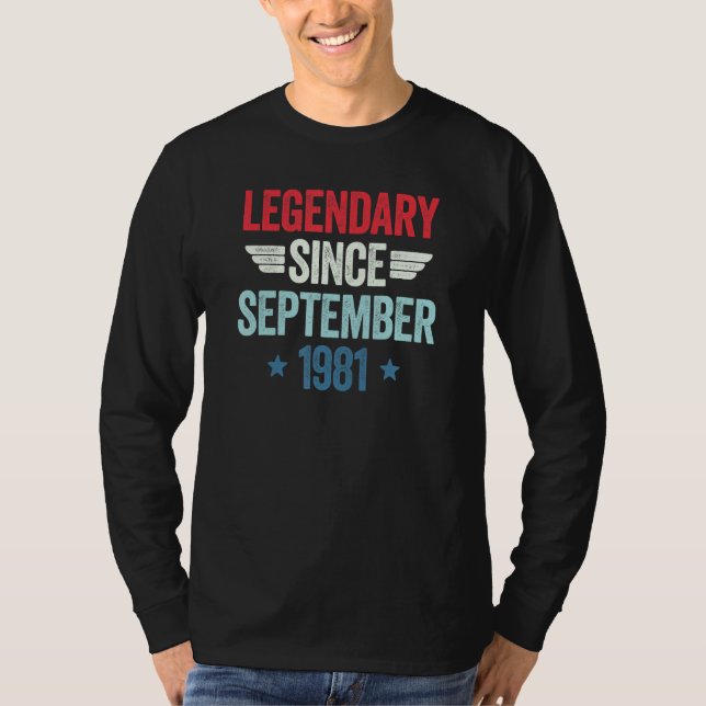 T-shirt Legendary Since September 1981 (Devant)