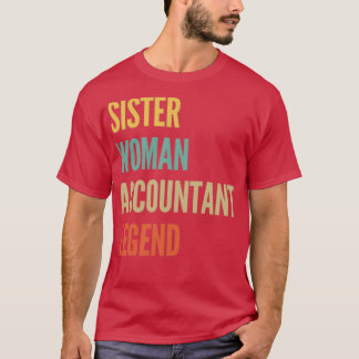 T-shirt Légende de la comptable soeur Woman