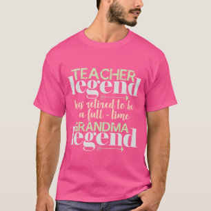 T-shirt Légende de l'enseignante retraitée Mamie Grand-mèr