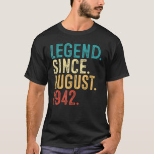 T-shirt Légende depuis août 1942 80ème Anniversaire 80 ans