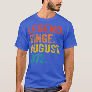 T-shirt Légende depuis août 1972 Rétro 50 ans 50ème B