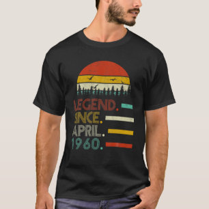 T-shirt Légende Depuis Avril 1960 60E Cadeau Anniversaire 