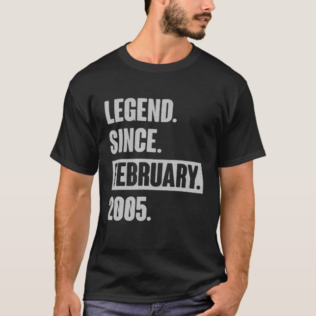 T-shirt Légende depuis février 2005 - Cadeaux de 17 ans 17 (Devant)
