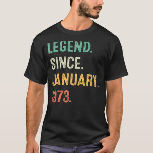 T-shirt Légende depuis janvier 1973 50e anniversaire 50 an