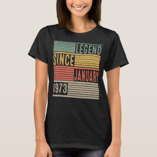 T-shirt Légende depuis janvier 1973 50e anniversaire 50 an