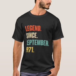 T-shirt Légende Depuis Septembre 1971 Anniversaire - Don P