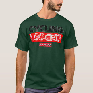 T-shirt Légende du cyclisme - Motivation du cyclisme - Ter