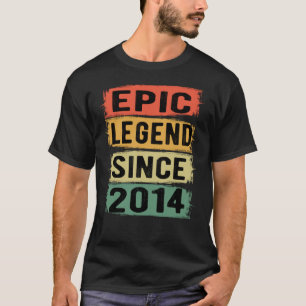 T-shirt Légende Épique Depuis 2014 Cadeau d'anniversaire V