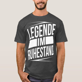 T-shirt Legende im ruhestand blanc