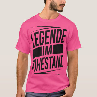 T-shirt Legende im ruhestand noir