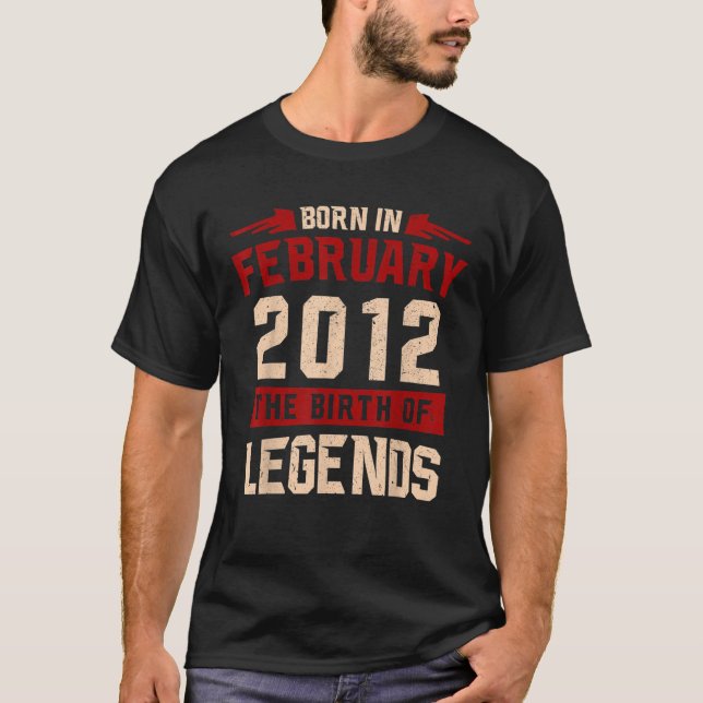 T-shirt Légende Né en février 2012 Anniversaire Anniversai (Devant)