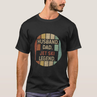 T-shirt Légende Papa Mari Équipe De Jet Ski Fête Des Pères