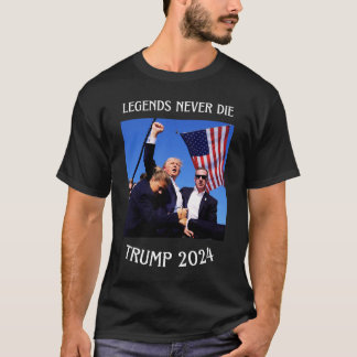 T-shirt légendes jamais mourir trump 2024 trump shot shirt