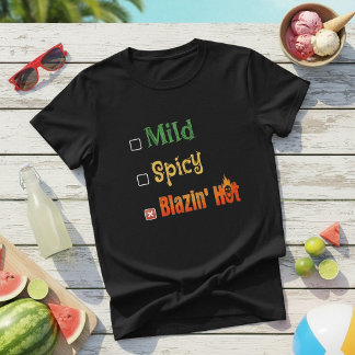 T-shirt Légèrement Pimenté Brûlant Chaud