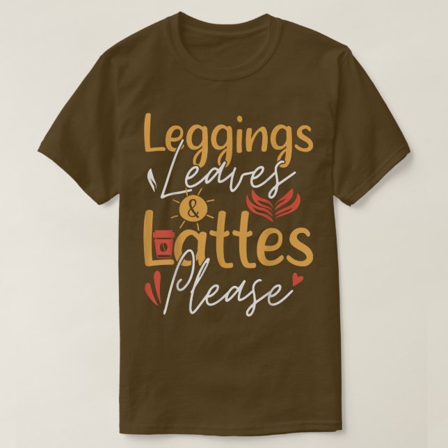 T-shirt Leggings Feuille Lattes S'Il Vous Plaît Cute Café  (Design devant)