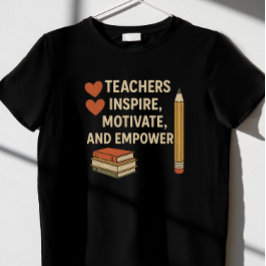 T - Shirt "Lehrer Inspirierte, motivieren und Empo