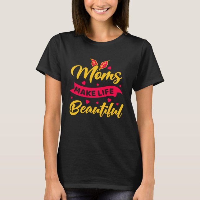T-shirt L'Élément De La Vie Est Mère 44 (Devant)