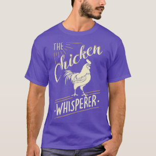 T-shirt L'élevage amusant de poulets à Whisperer