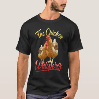 T-shirt L'élevage de poulets à Whisperer