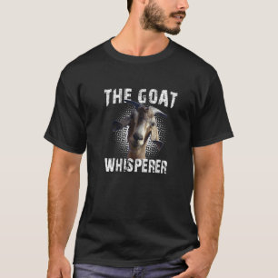 T-shirt L'éleveur de chèvres Whisperer
