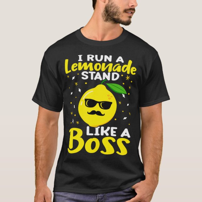 T-shirt Lemonade Stand I Run A Lemonade Stand Like A Boss (Devant)