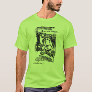 T-shirt Lent et affermissez…,… victoire la course