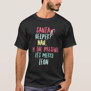 T-shirt Leon Christmas Funny Text Père Noël Helper Man Boy