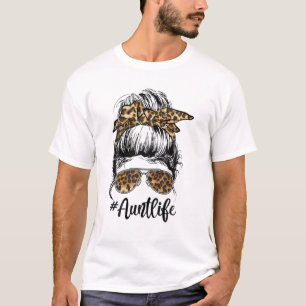 T-shirt Leopard Auties Tante Life mignonne Messy Bun Girl 