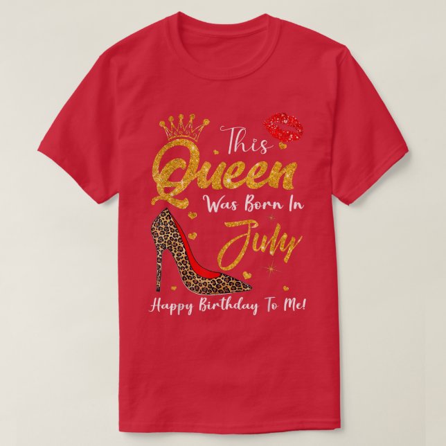 T-shirt Leopard Cette Reine Est Née En Juillet Joyeux Anni (Design devant)
