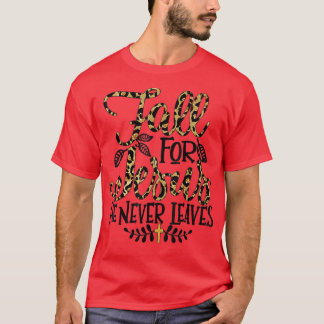 T-shirt Leopard Chute Pour Jésus Il N'A Jamais Chrétien Fe