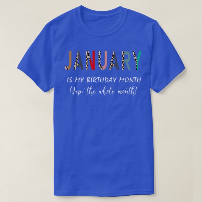 T-shirt Leopard Janvier Est Mon Anniversaire Mois Oui Tout (Design devant)