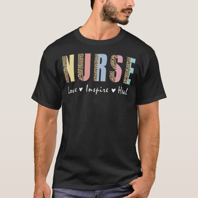 T-shirt Leopard Nurse Life Infirmière Étudiante Amour Insp (Devant)