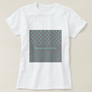 T-shirt L'épouse du diacre