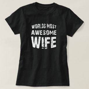 T-shirt L'épouse la plus impressionnante du monde