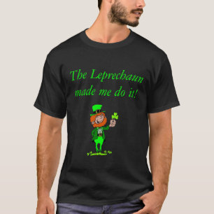 T-shirt Leprechaun__Shamrock4, le lutin m'a fait d…