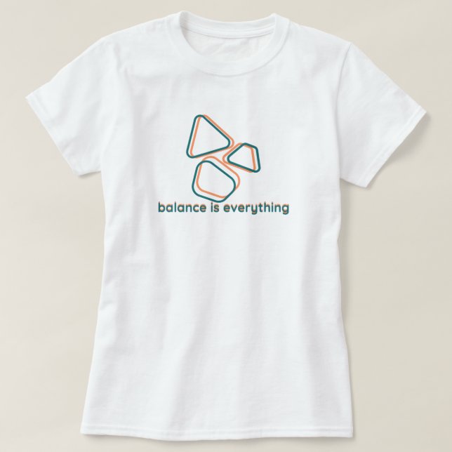 T-shirt L'équilibre est tout | phozos (Design devant)