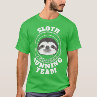T-shirt L'équipe de course à la paresse permet de faire un