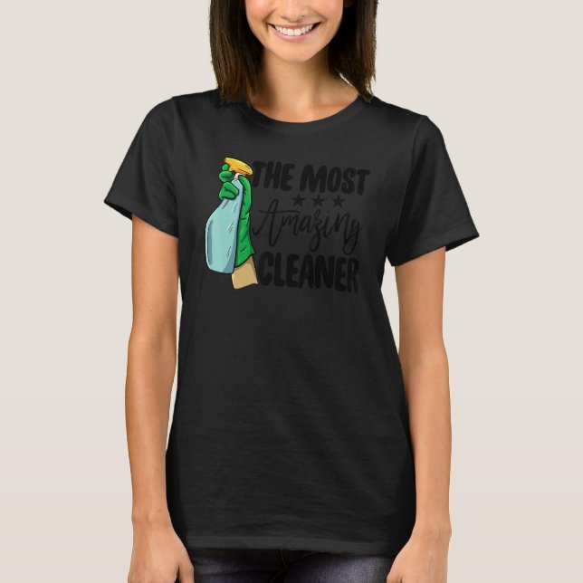 T-shirt L'Équipe De Nettoyage Des Femmes Les Plus Extraord (Devant)