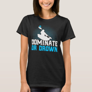 T-shirt L'Équipe De Polo Canoë Dominait Ou Drown_1