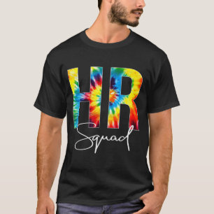 T-shirt L'équipe RH Tie Dye Jour d'appréciation Bonjour Re