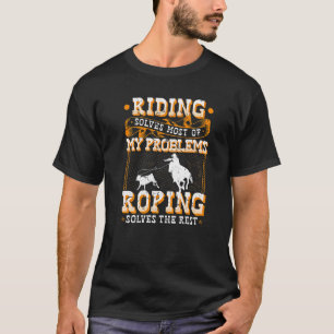 T-shirt L'équitation résout la plupart de mes problèmes de