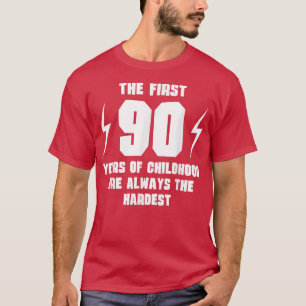 T-shirt Les 90 Premières Années D'Enfance Funny 90e Annive