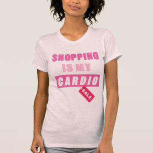 T-shirt Les achats sont mon cardio-