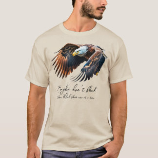T-shirt Les aigles ne volent pas | Aigle chauve | Base mas