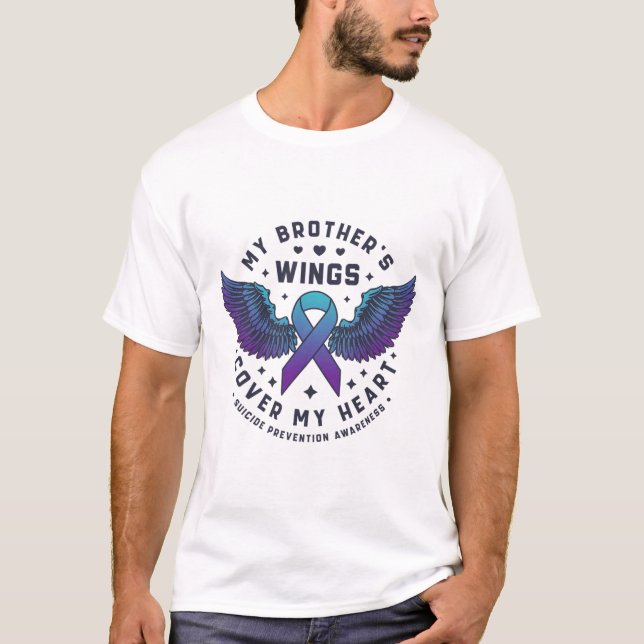 T-shirt Les ailes de mon frère couvrent mon coeur Suicide  (Devant)