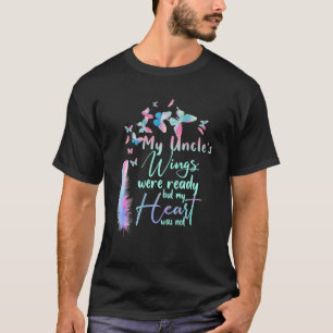 T-shirt Les ailes de mon oncle étaient prêtes, mais mon co